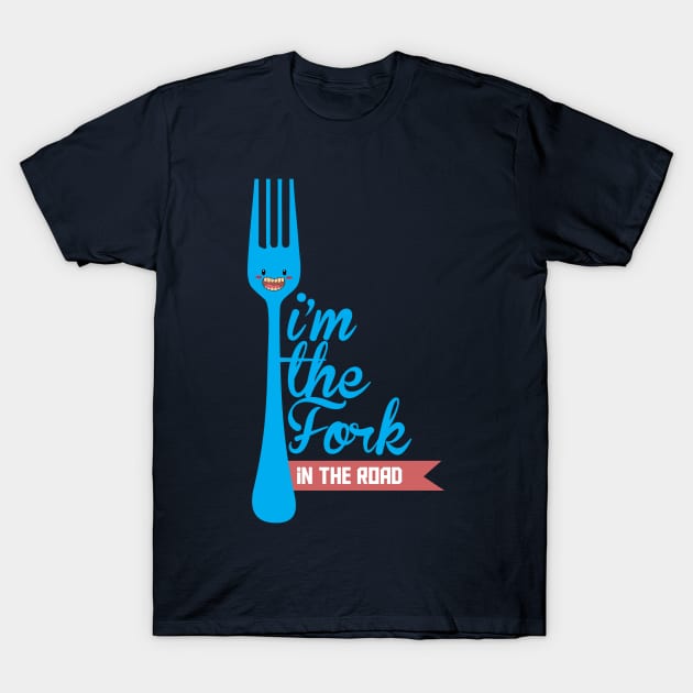 Fork in the road T-Shirt by tiranocyrus